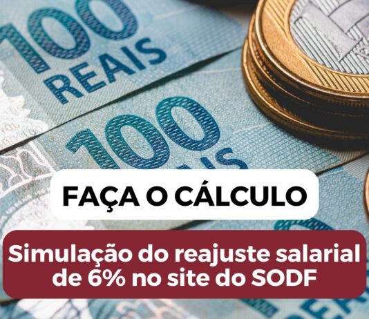 Simulação do reajuste salarial de 6% no site do SODF