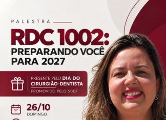 SODF promove palestra sobre a RDC 1002 e prepara cirurgiões-dentistas para as novas exigências da Anvisa